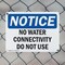 Signmission No Water Connectivity Do Not Use, 10 in W x Rectangle, Plastic OS-2PACK-NS-P-710-L-15036 - alternate 3